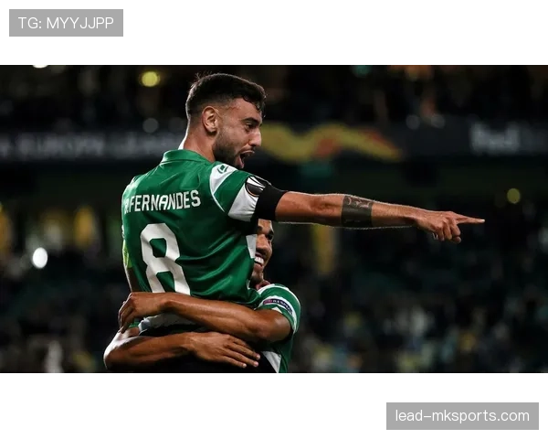 布鲁诺的传球区域分析显示曼联中场的关键影响力与战术价值