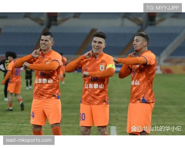 山东泰山体系进攻依赖克雷桑，趋势已在关键阶段体现，稳定性面临考验